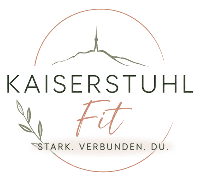 Kaiserstuhl-Fit – Stark. Verbunden. Du.